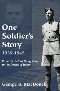Titelbild: One Soldier's Story: 1939-1945 9781550024081