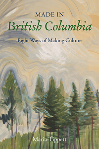 Cover image: Made in British Columbia 9781550177299
