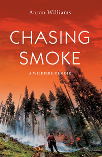 Cover image: Chasing Smoke 9781550178050