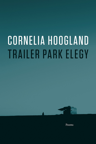 Cover image: Trailer Park Elegy 9781550178159