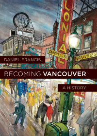 Imagen de portada: Becoming Vancouver 9781550179163