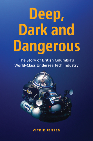 Cover image: Deep, Dark and Dangerous 9781550179200