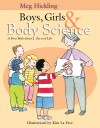 Cover image: Boys, Girls & Body Science 9781550172362