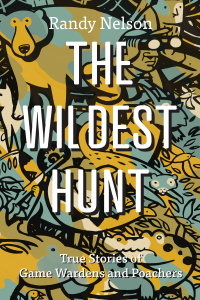 Cover image: The Wildest Hunt 9781550179989