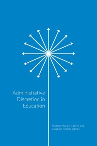 Cover image: Administrative Discretion in Education 9781550594171