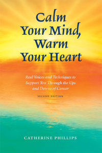 Cover image: Calm Your Mind, Warm Your Heart 2nd edition 9781550594447
