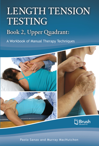 Cover image: Length Tension Testing Book 2, Upper Quadrant 2nd edition 9781550595963