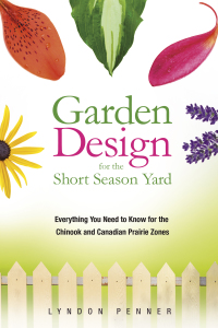 Cover image: Garden Design for the Short Season Yard 9781550596007