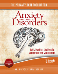 Imagen de portada: The Primary Care Toolkit for Anxiety and Related Disorders 9781550596601