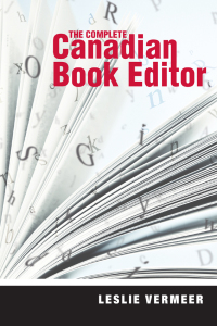 Imagen de portada: The Complete Canadian Book Editor 9781550596779