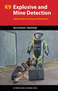 Cover image: K9 Explosive and Mine Detection 9781550596908