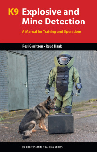 表紙画像: K9 Explosive and Mine Detection 9781550596908