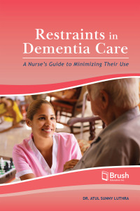 Cover image: Restraints in Dementia Care 9781550597998