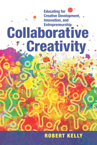 Cover image: Collaborative Creativity 9781550598407