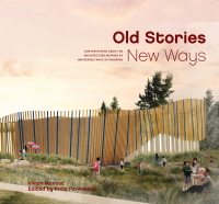 Cover image: Old Stories, New Ways 9781550598629