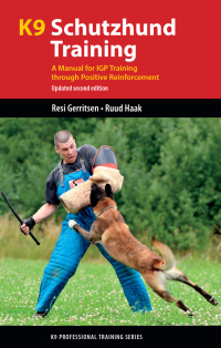 Cover image: K9 Schutzhund Training 3rd edition 9781550598711