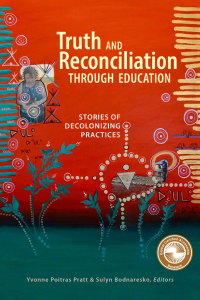 Omslagafbeelding: Truth and Reconciliation Through Education 9781550599350