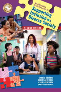 Cover image: The Educational Assistant's Guide to Supporting Inclusion in a Diverse Society 2nd edition 9781550599589