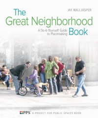 Imagen de portada: The Great Neighborhood Book 9780865715813