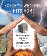 表紙画像: Extreme Weather Hits Home 9780865715936