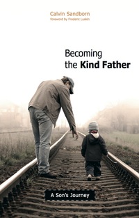 Cover image: Becoming the Kind Father 9780865715820
