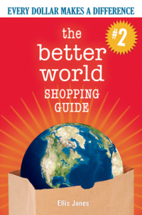 Cover image: The Better World Shopping Guide--Revised Edition: Every Dollar Makes a Difference