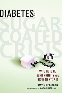 Cover image: Diabetes: Sugar-Coated Crisis 9780865715677