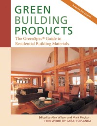 Cover image: Green Building Products 3rd edition 9780865716001