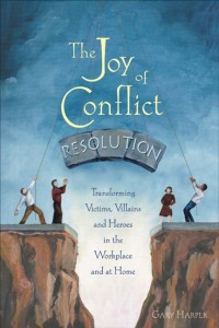 Omslagafbeelding: The Joy of Conflict Resolution 9780865715158