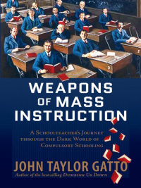 Omslagafbeelding: Weapons of Mass Instruction 9780865716698