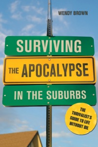 Omslagafbeelding: Surviving the Apocalypse in the Suburbs 9780865716810
