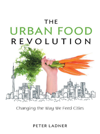 Cover image: The Urban Food Revolution 9780865716834