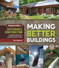 Immagine di copertina: Making Better Buildings 9780865717060