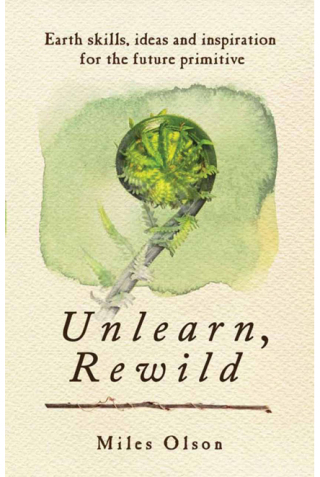 Cover image: Unlearn, Rewild 9780865717213