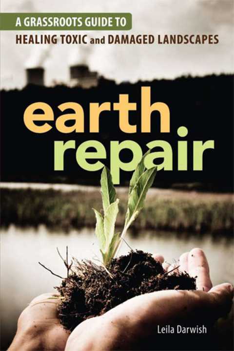 Earth Repair: A Grassroots Guide to Healing Toxic and Damaged Landscapes - FULL INSTANT DOWNLOAD | PDF DOCX EPUB