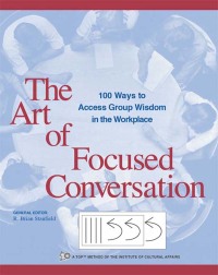 表紙画像: The Art of Focused Conversation 9780865714168