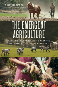 Titelbild: The Emergent Agriculture 9780865717732
