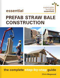Omslagafbeelding: Essential Prefab Straw Bale Construction 9780865718203