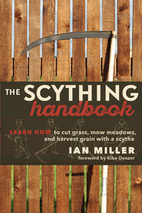 Cover image: The Scything Handbook 9780865718326