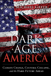 Cover image: Dark Age America 9780865718333