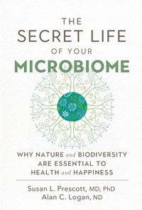 Titelbild: The Secret Life of Your Microbiome 9780865718517