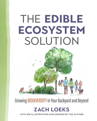 Imagen de portada: The Edible Ecosystem Solution 9780865719347