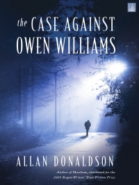 Cover image: The Case Against Owen Williams 9781551097763