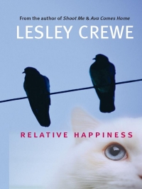Cover image: Relative Happiness 9781771082099