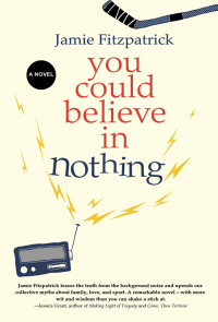 Cover image: You Could Believe in Nothing 9781551098562
