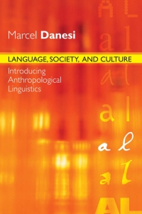 Cover image: Language, Society, and Culture 1st edition 9781551303475