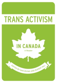 Cover image: Trans Activism in Canada 1st edition 9781551305370