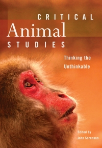 Cover image: Critical Animal Studies 1st edition 9781551305639