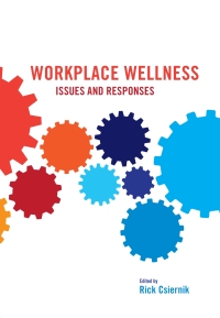 Cover image: Workplace Wellness 1st edition 9781551305714