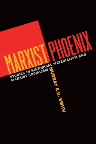 Cover image: Marxist Phoenix 1st edition 9781551306254